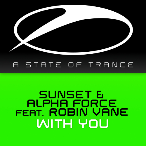 Sunset & Alpha Force Feat. Robin Vane - With You (2013)