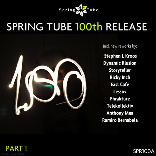 Spring Tube 100th Release, Pt. 1 (2013)