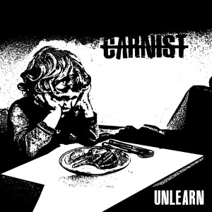 carnist - Unlearn (2013)