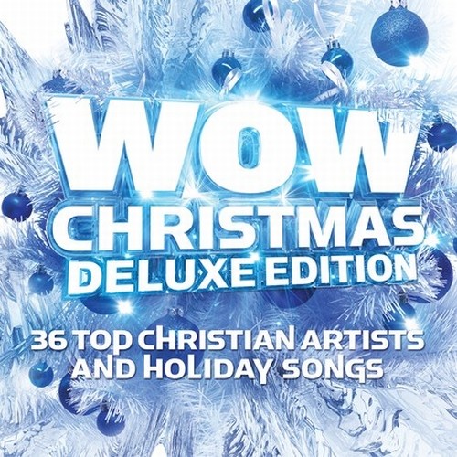 WOW Christmas 2013 [Deluxe Edition] (2013)