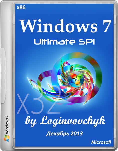 Windows 7 Ultimate SP1 x86/x64 by Loginvovchyk (декабрь/2013)