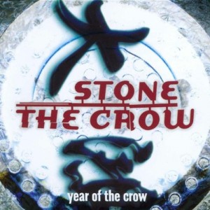 Stone The Crow - Year Of The Crow (2001)