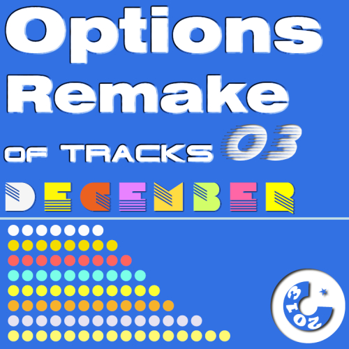 Options Remake Of Tracks 2013 DEC.03