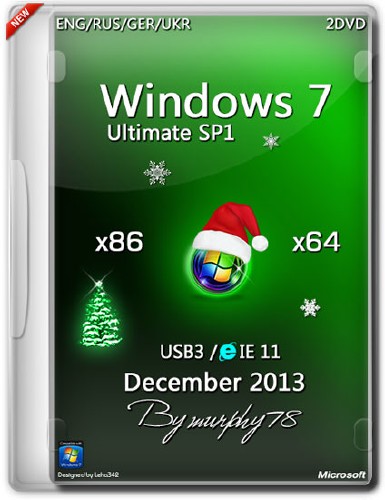 Windows 7 Ultimate SP1 x86/x64 USB3/IE11 Dec2013 (ENG/RUS/GER/UKR)