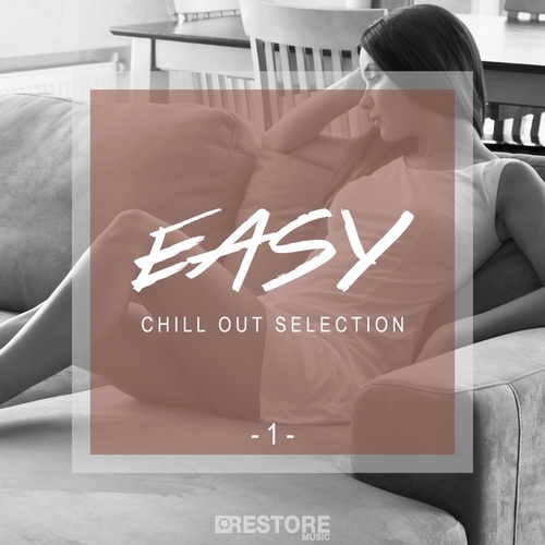 Easy Chill Out Selection 1 (2013)