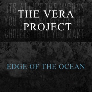 The Vera Project - Edge of the Ocean (SIngle) (2013)