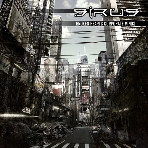 Sirus - Broken Hearts Corporate Minds (2013)