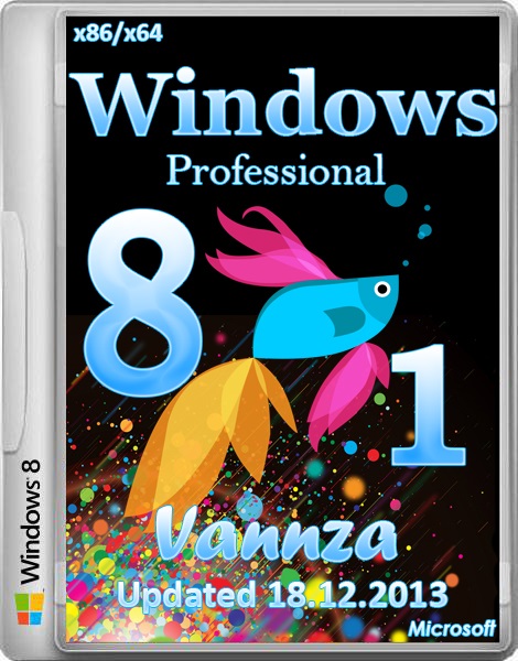 Windows 8.1 x86/x64 Professional Vannza Updated 18.12.2013 (2013/RUS)