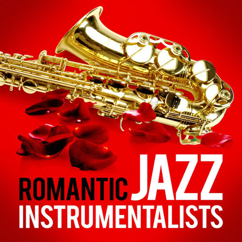 VA - Romantic Jazz Instrumentalists (2013)