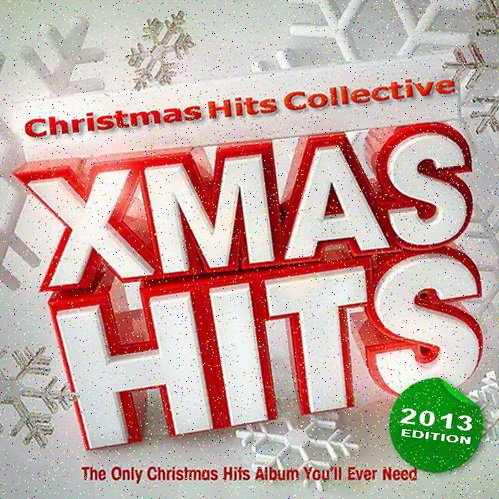 Christmas Hits Collective - XMAX HITS (2013 edition) FLAC