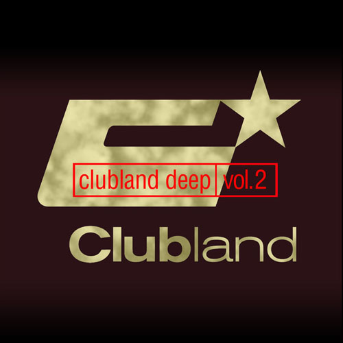 VA - Clubland Deep, Vol. 2 (Incl. DJ Mix by Stefan Gruenwald) (2013)