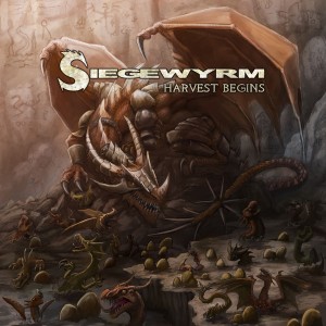 Siegewyrm - Harvest Begins (2014)