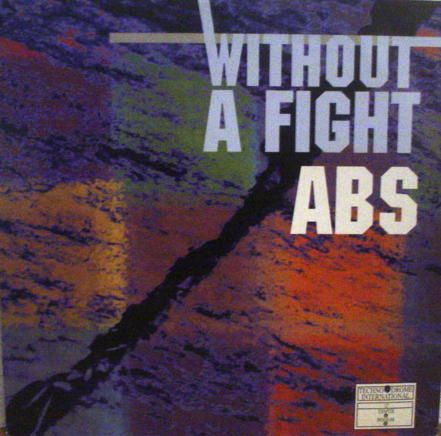(Techno) ABS ‎– Without A Fight (1992) 929bf5ae3ed58229d868922eaa869318