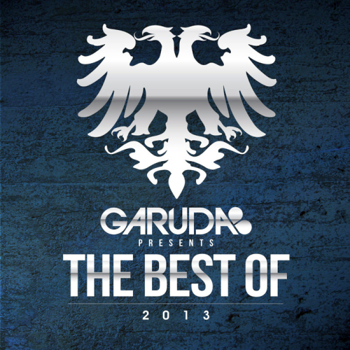 Garuda Presents - The Best Of 2013 (GARUDAD007D) 2014