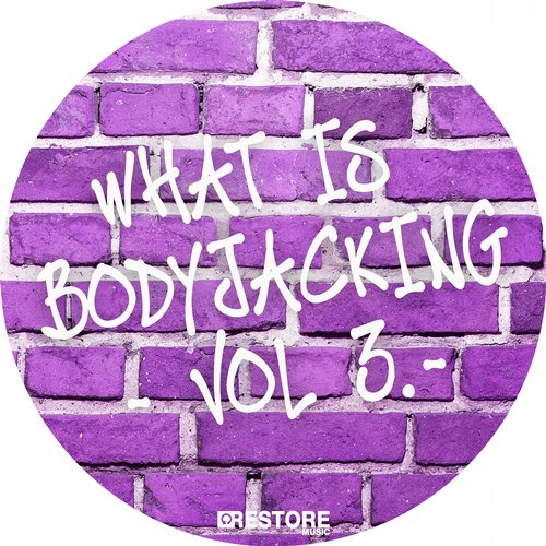 What Is Bodyjacking Vol 3 (2014)