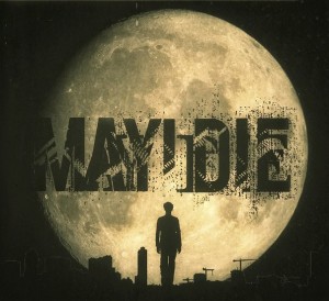 May I Die – При Свете Луны (single) (2014)