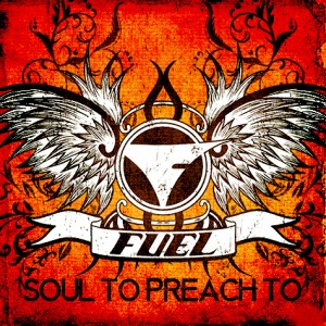 Fuel - Soul To Preach To (Single) (2014)