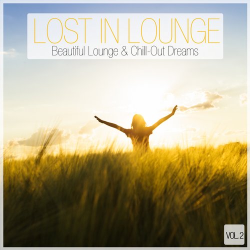 VA - LOST IN LOUNGE - BELLE LOUNGE & CHILL-OUT DREAMS VOL. 2 
