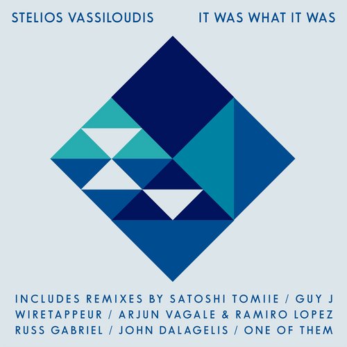 Stelios Vassiloudis - It Was What It Was (2014)