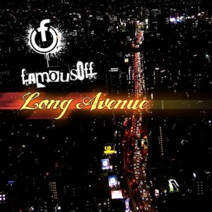 famousOff - Long Avenue [Single] (2014)