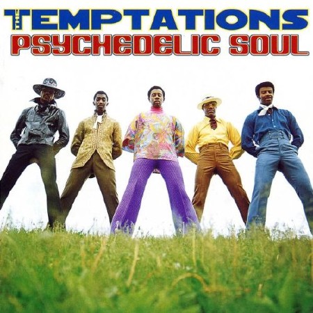 The Temptations - Psychedelic Soul (2003) FLAC