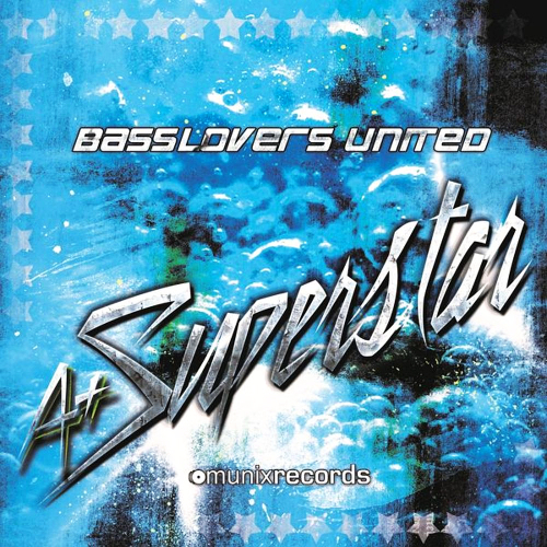 Basslovers United - A Plus Superstar (2014)