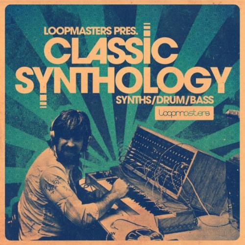 Loopmasters Classic Synthology MULTiFORMAT-MAGNETRiXX :February.9.2014