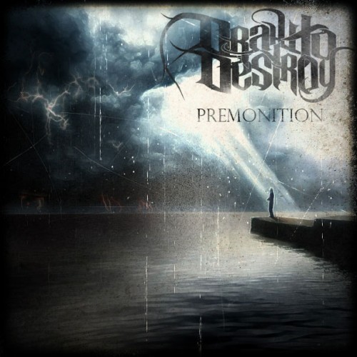 Draw to Destroy - Premonition [EP] (2014)