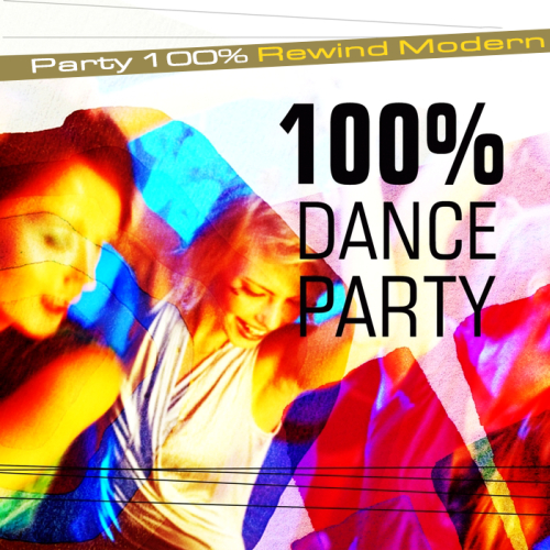 Party 100% Rewind Modern [Great Evolution] 2014