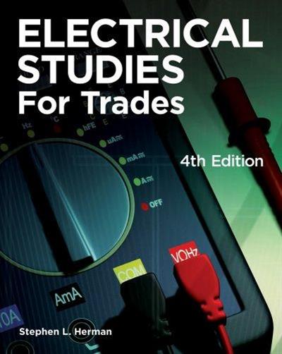 Electrical Studies for Trades (4th Edition)
