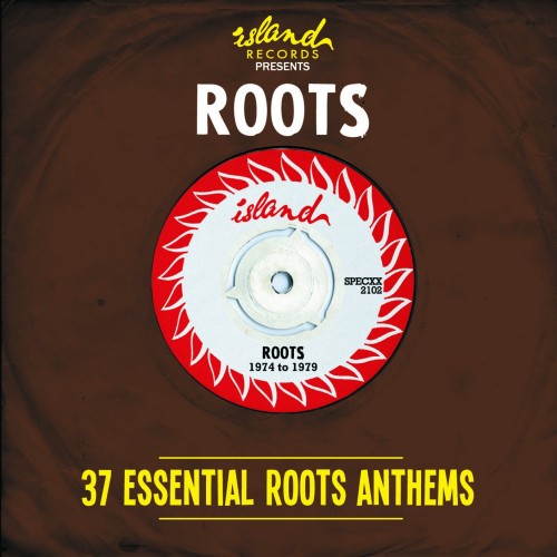 VA - Island Records Presents: 37 Essential Roots Anthems (2013) FLAC