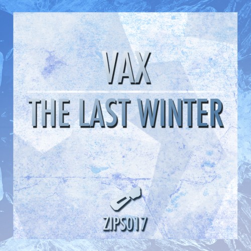 Vax - The Last Winter (2014) FLAC