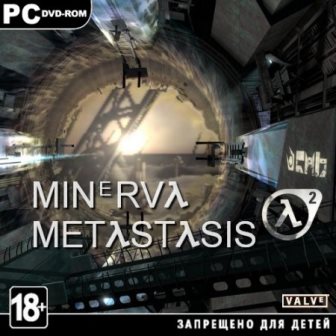 HL2 - Minerva: Metastasis (2014/Rus/Eng/RePack by Tolyak26)
