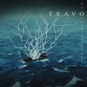 Tsavo - An Ocean of Chaos (2014)