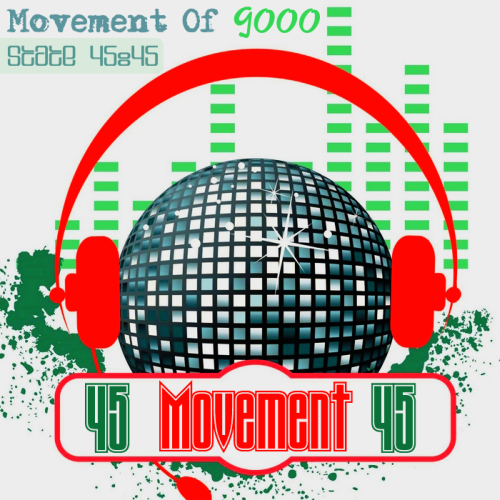 Movement Of 9000 State 45+45 (2014)