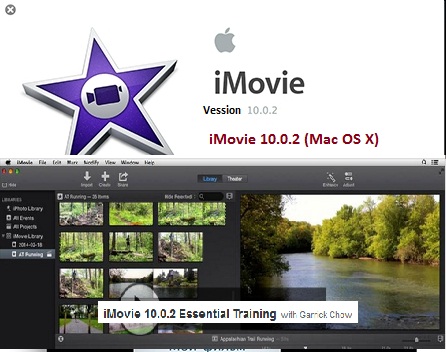 iMovie 10.0.2 (Mac OS X) + Essential Training With Garrick Chow :August.1,2014