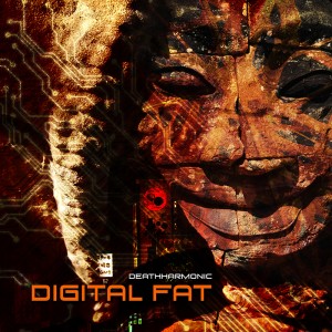 Deathharmonic - Digital Fat (2014)