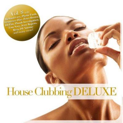 VA - House Clubbing Deluxe Vol 8 (2014)