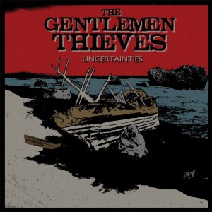 The Gentlemen Thieves - Don't Worry (New Track) (2014)