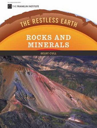 Rocks and Minerals (The Restless Earth)