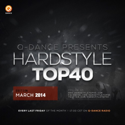 Q-dance Presents Hardstyle Top 40 March 2014 (2014)
