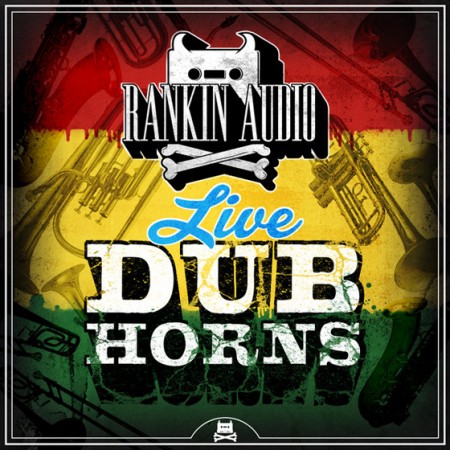 Rankin Audio Live Dub Horns WAV-MAGNETRiXX