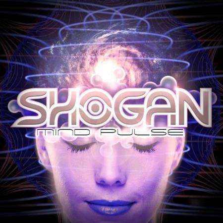Shogan - Mind Pulse (2014)