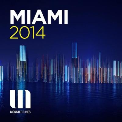 VA - Monster Tunes Miami (2014)