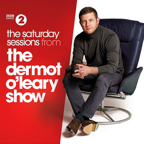 Dermot O'Leary Presents - The Saturday Sessions 2CD