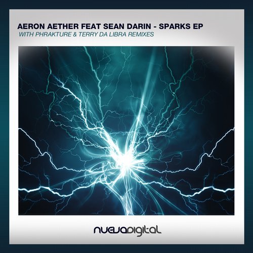 Aeron Aether feat. Sean Darin - Sparks (2014)