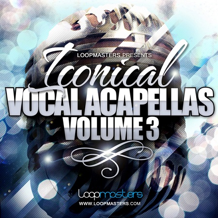 Loopmasters Iconical Vocals Vol 3 WAV REX2-MAGNETRiXX