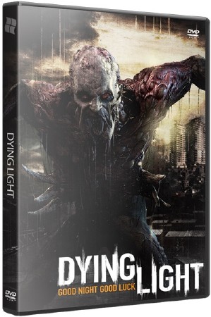 Dying Light: Ultimate Edition Update 1 (2015/RUS/ENG/ML/RePack by xatab)