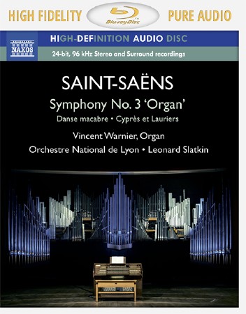 Camille Saint-Saens: Symphony No. 3 "Organ" (2013/2014) Blu-ray 1080i MPEG-2 DTS-HD 5.0