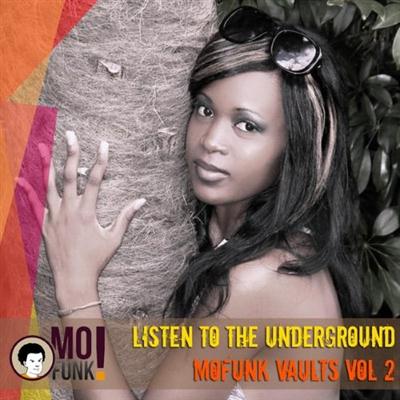 VA - Listen to the Underground Mofunk Vaults Vol. 2 (2014)